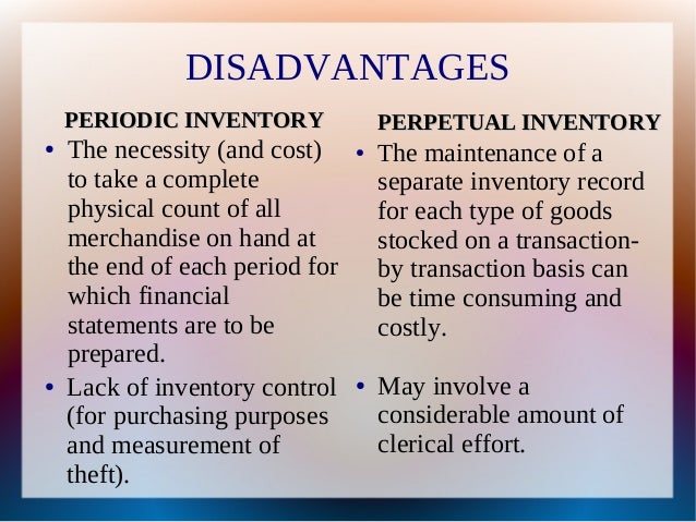 disadvantages of inventory control