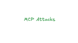 MCP Attacks
 