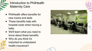 MCP understanding Philhealth Maternity Benefits | PPTX