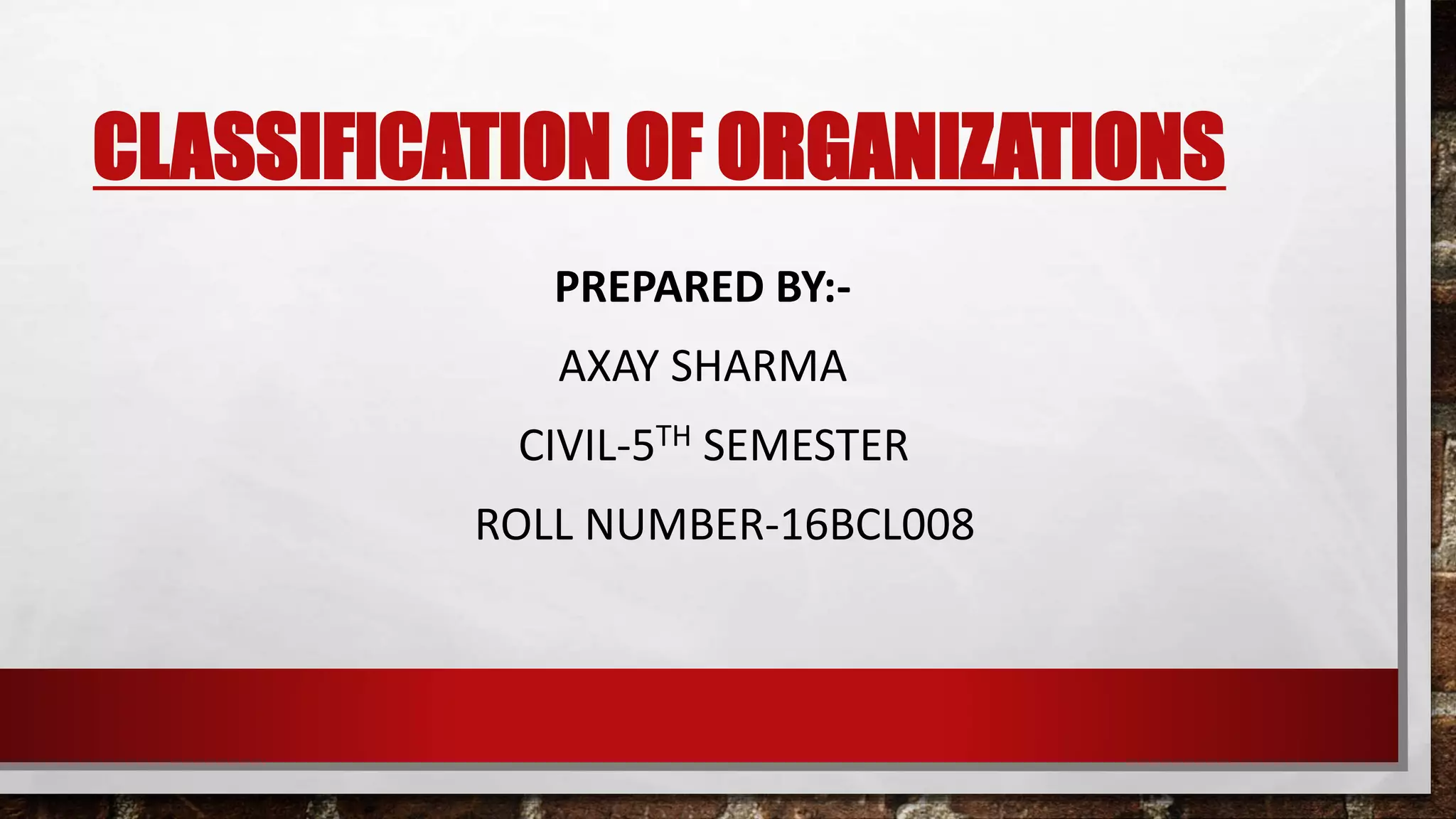 Classification of Organization | PPTX