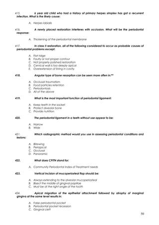 415. 6 year old child who had a history of primary herpes simplex has got a recurrent
infection. What is the likely cause:...