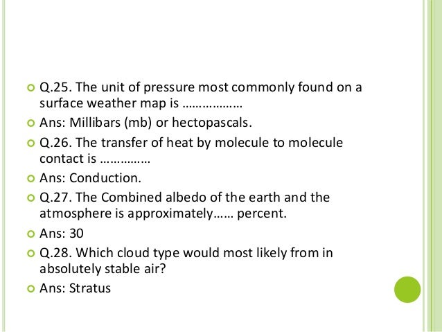 the unit of pressure most commonly found on a surface weather map is Mcq Of Agromateorology the unit of pressure most commonly found on a surface weather map is
