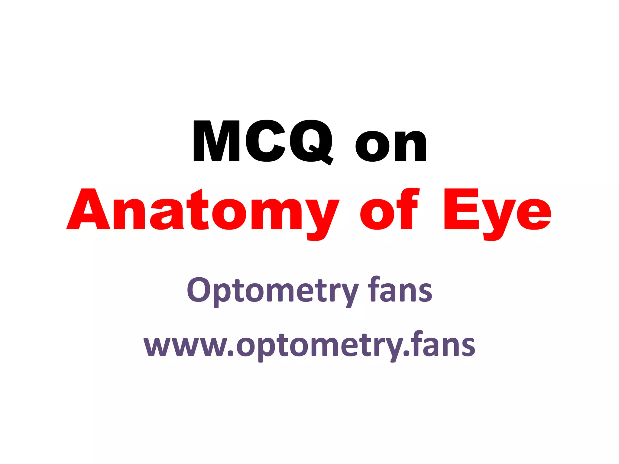 MCQ on anatomy of eye.pptx