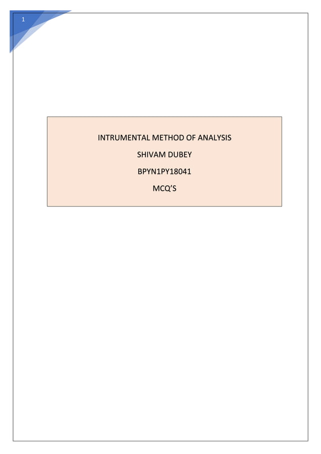 INSTRUMENTAL METHOD OF ANALYSIS ASSIGNMENT PDF SHIVAM DUBEY B
