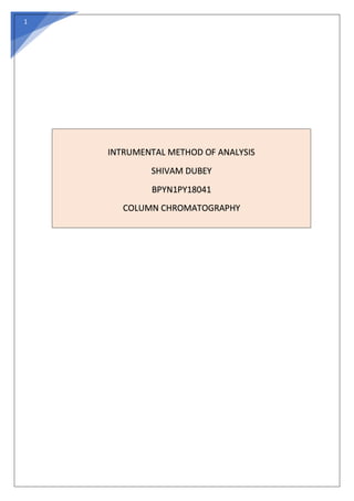 COLUMN CHROMATOGRAPHY | SHIVAM DUBEY | INSTRUMENTAL METHOD OF ANALYSIS ...