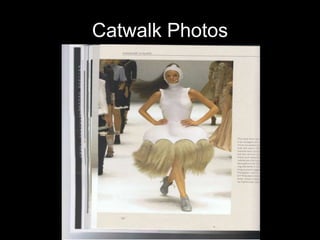 Catwalk Photos