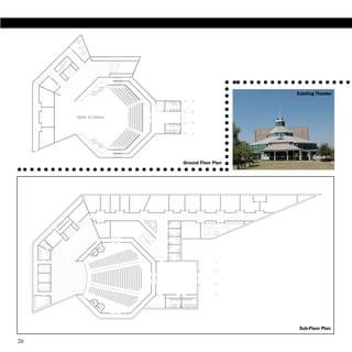 Existing Theater




     Ground Floor Plan




                          Sub-Floor Plan

20
 