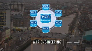 MCR ENGINEERING Company Overview
 