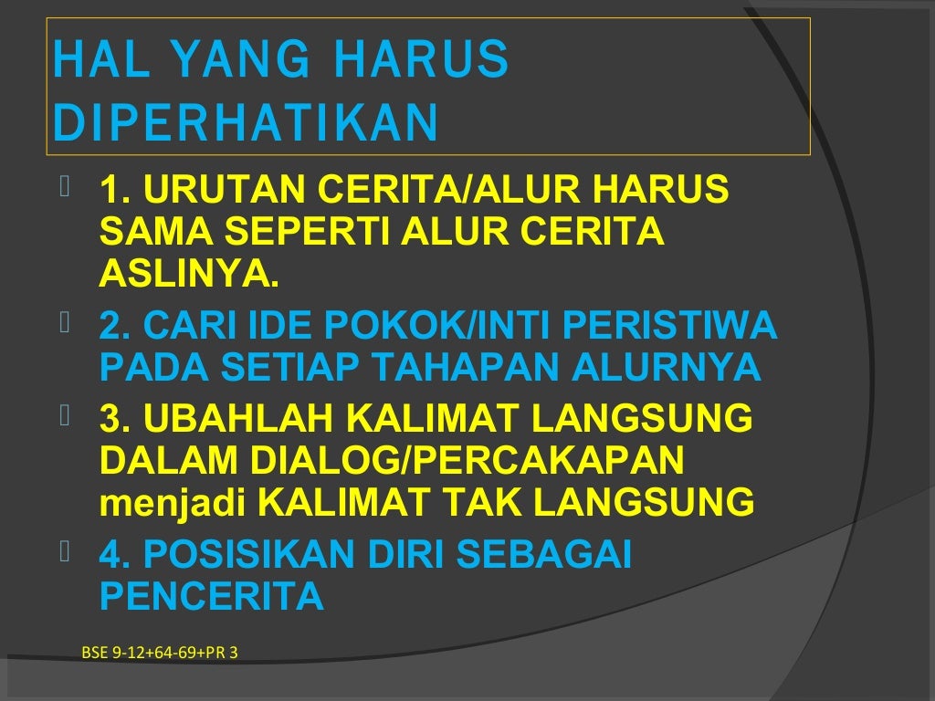 Menceritakan/Menulis Kembali Isi Cerpen (KD 6.1+8.1)