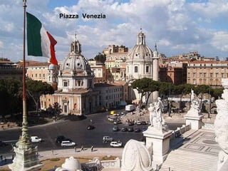 Piazza  Venezia 