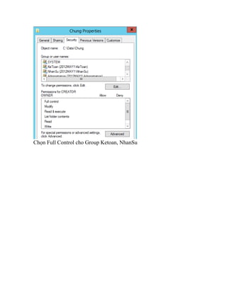 Chọn Full Control cho Group Ketoan, NhanSu
 