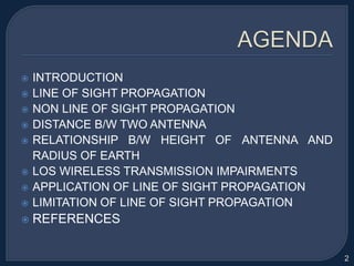 LINE OF SIGHT PROPAGATION | PPTX