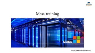 Mcsa training
https://www.apponix.com/
 