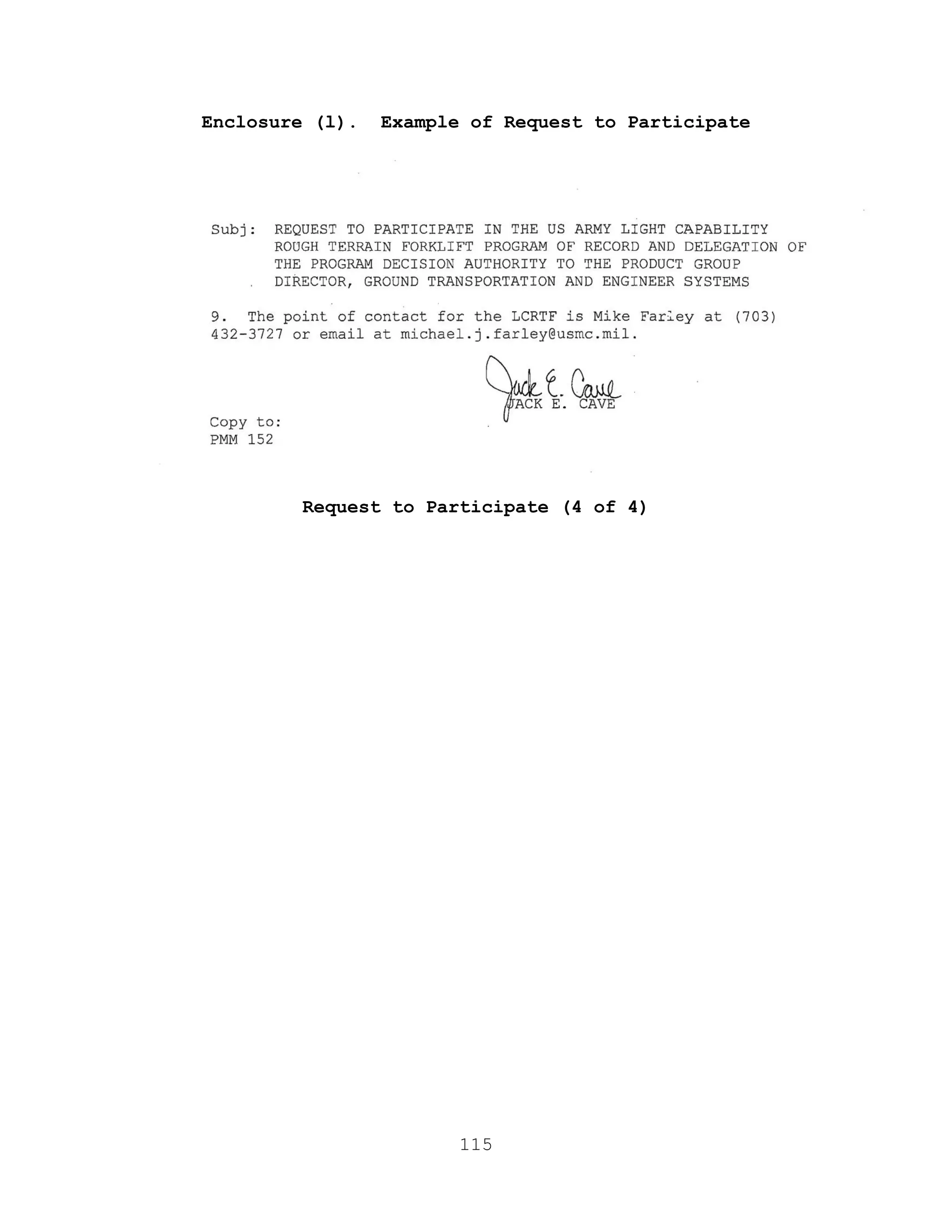 115
Enclosure (l). Example of Request to Participate
Request to Participate (4 of 4)
 