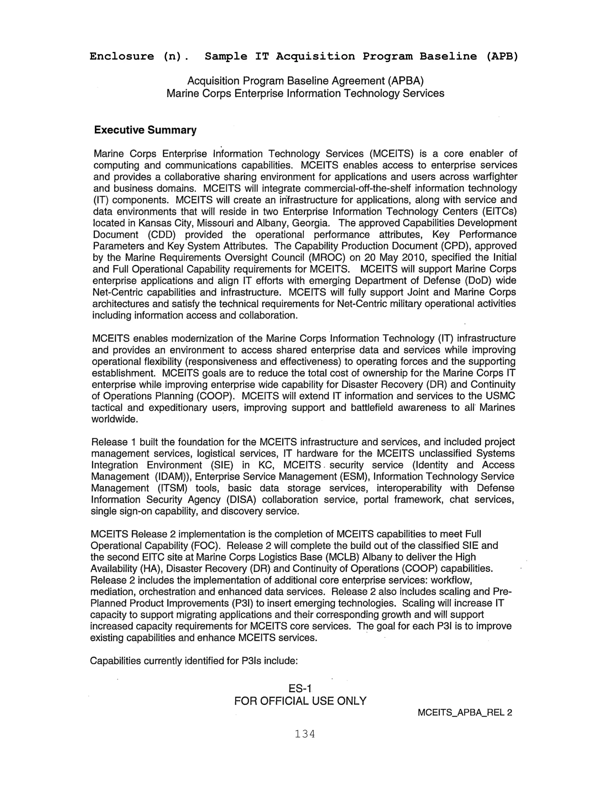 134
Enclosure (n). Sample IT Acquisition Program Baseline (APB)
 