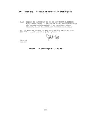 115
Enclosure (l). Example of Request to Participate
Request to Participate (4 of 4)
 