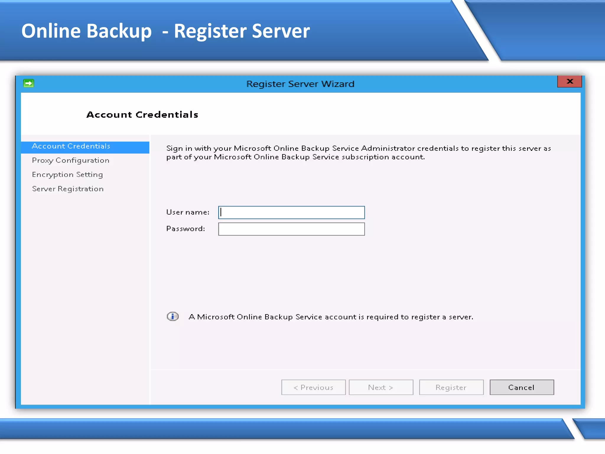 Online Backup - Register Server
 