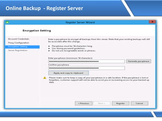 Online Backup - Register Server
 