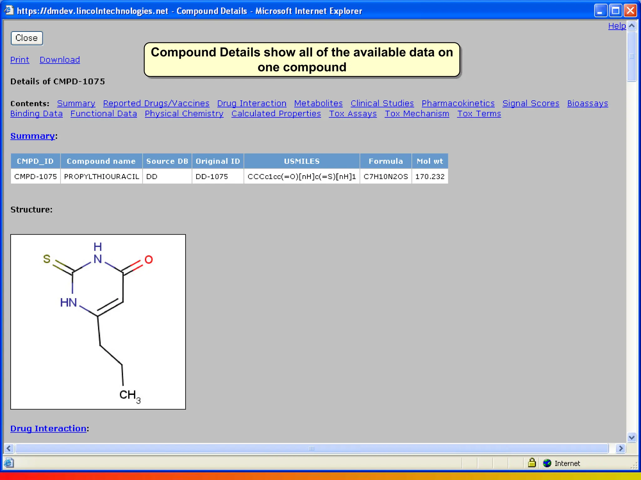 Propylthiouracil:Compound Details show all of the available data on one compound