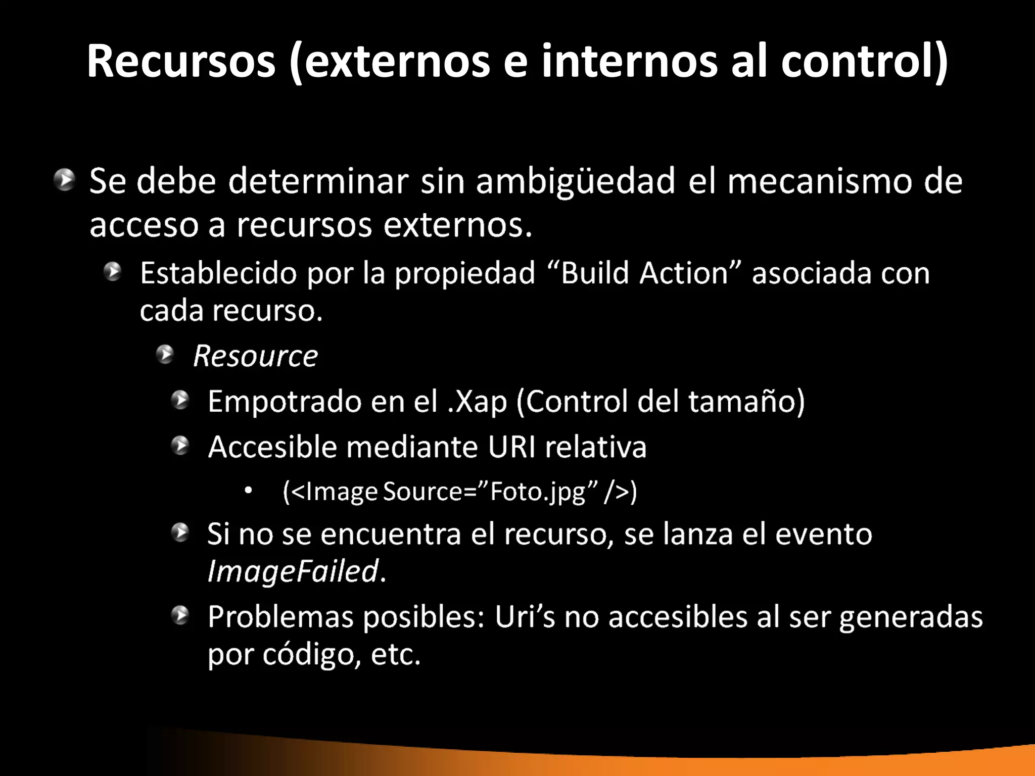 Recursos (externos e internos al control)
 