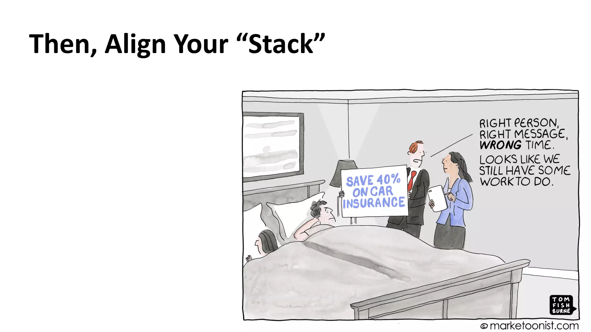 Then, Align Your “Stack”
 