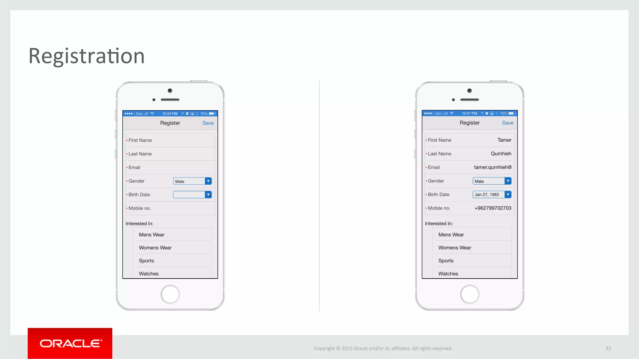 Copyright	©	2015	Oracle	and/or	its	aﬃliates.	All	rights	reserved.		
Registra@on	
33	
 