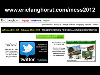 www.ericlanghorst.com/mcss2012
 