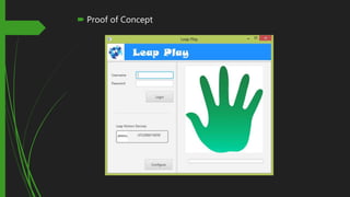  Proof of Concept
 