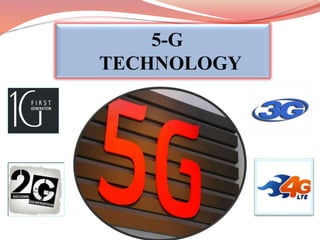 5-G………….
TECHNOLOGY….
 