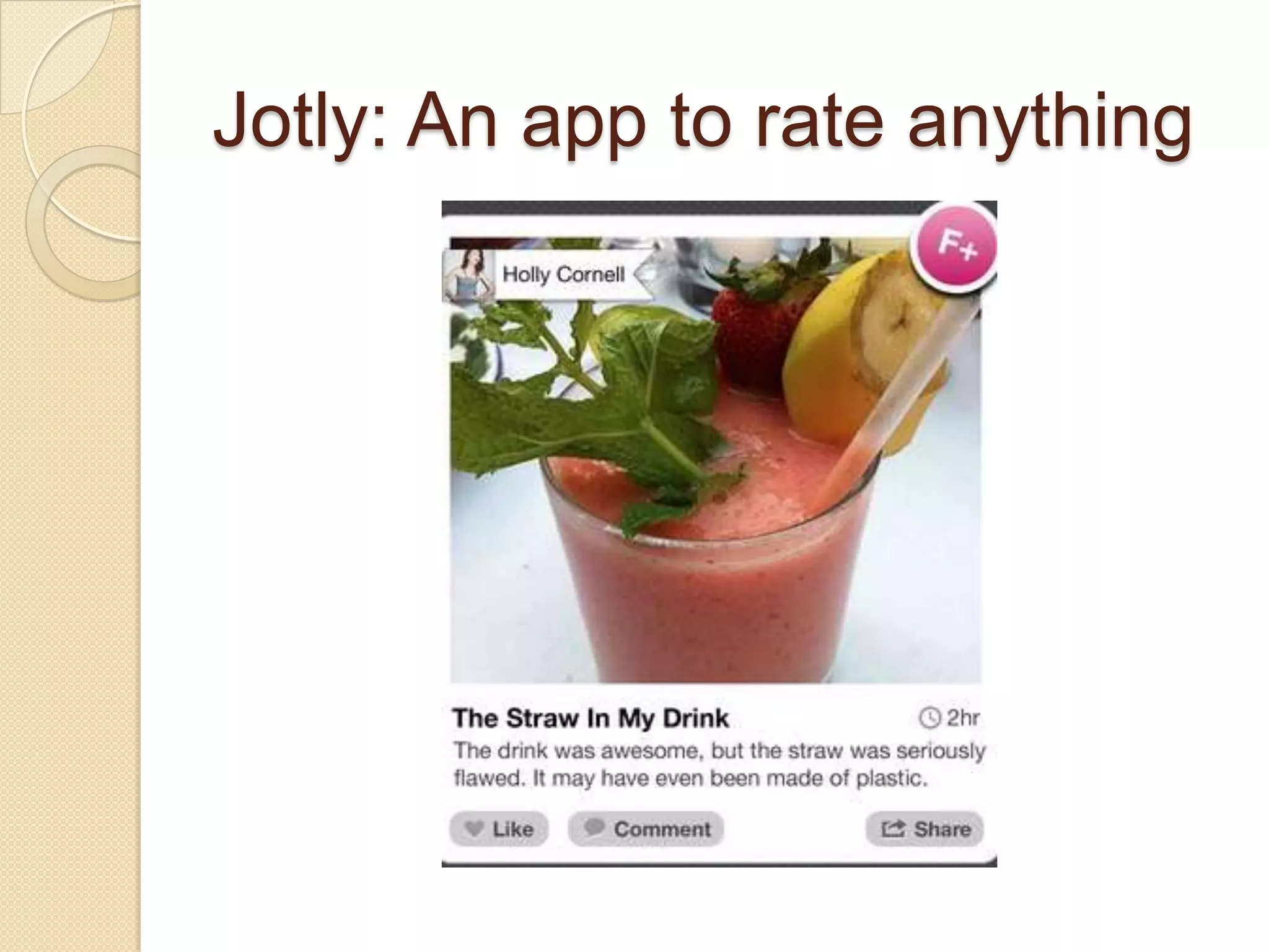 Jotly: An app to rate anything
 