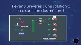 Revenu universel : une solution à
la disparition des métiers ?
 