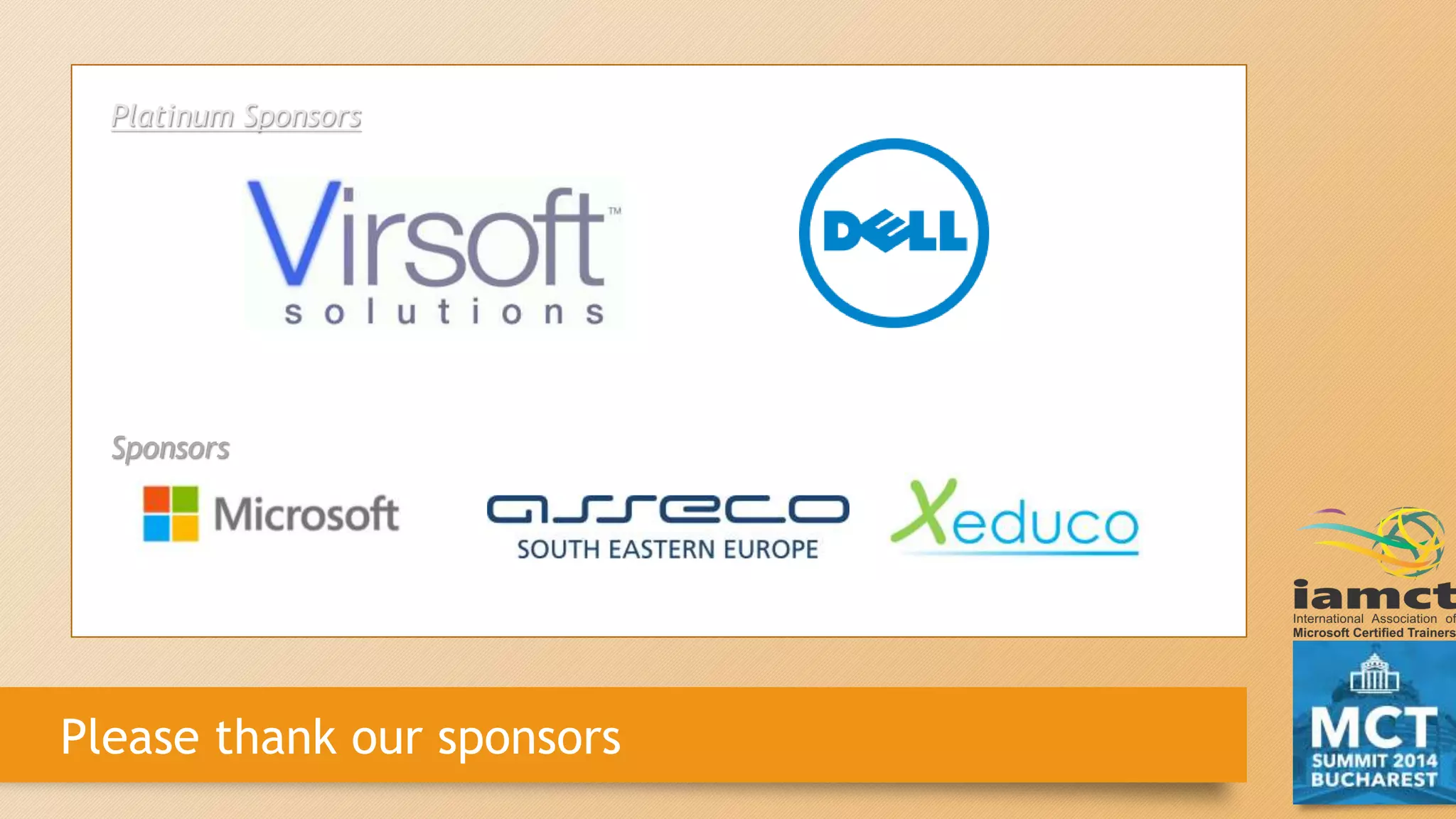 Platinum Sponsors
Sponsors
Please thank our sponsors
 