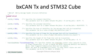 bxCAN Tx and STM32 Cube
Copyright © Bharati software 2018.
 