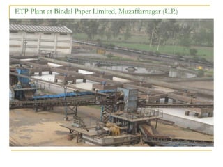 ETP Plant at Bindal Paper Limited, Muzaffarnagar (U.P.)
 