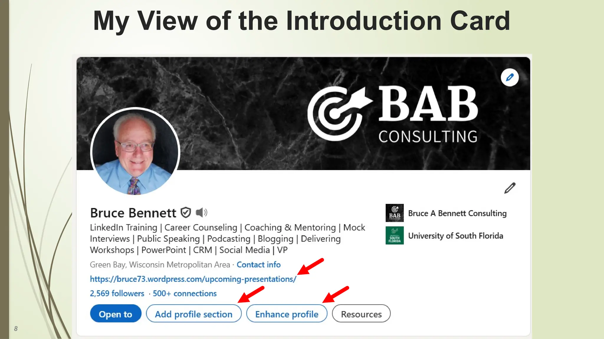 8
My View of the Introduction Card
 