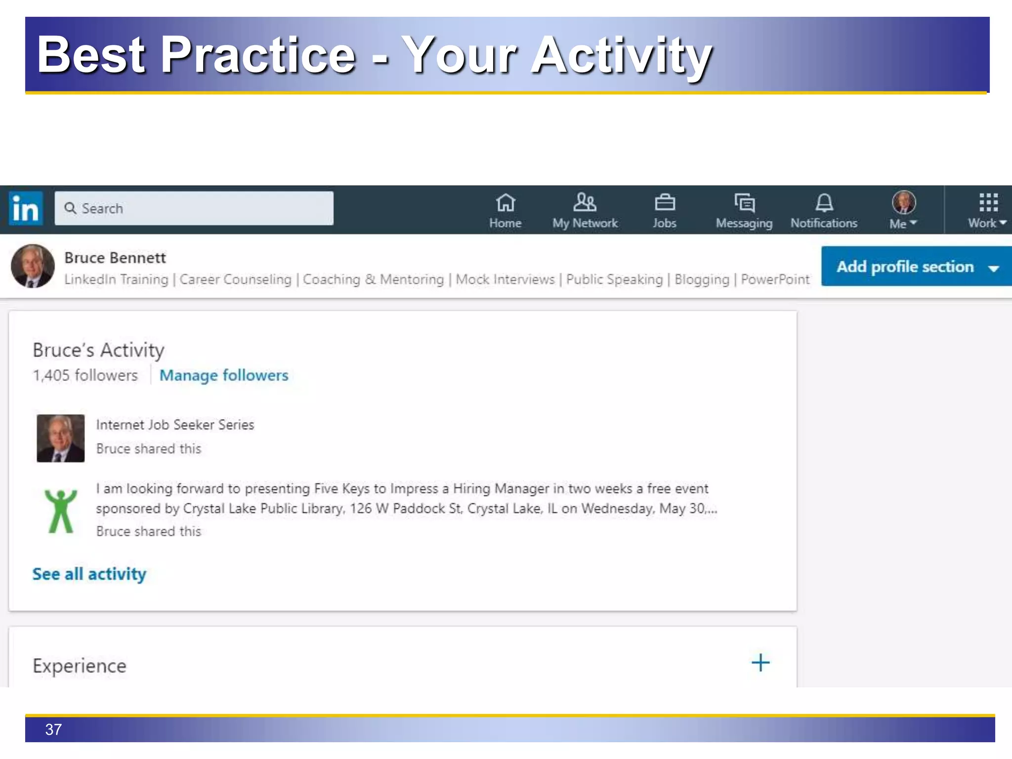 37
Best Practice - Your Activity
 