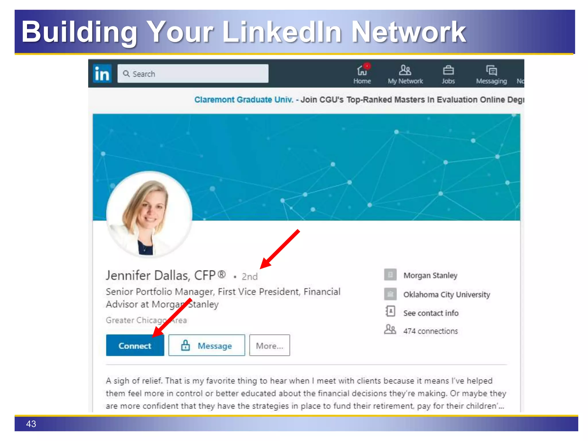 43
Click on blue Connect button
Building Your LinkedIn Network
 