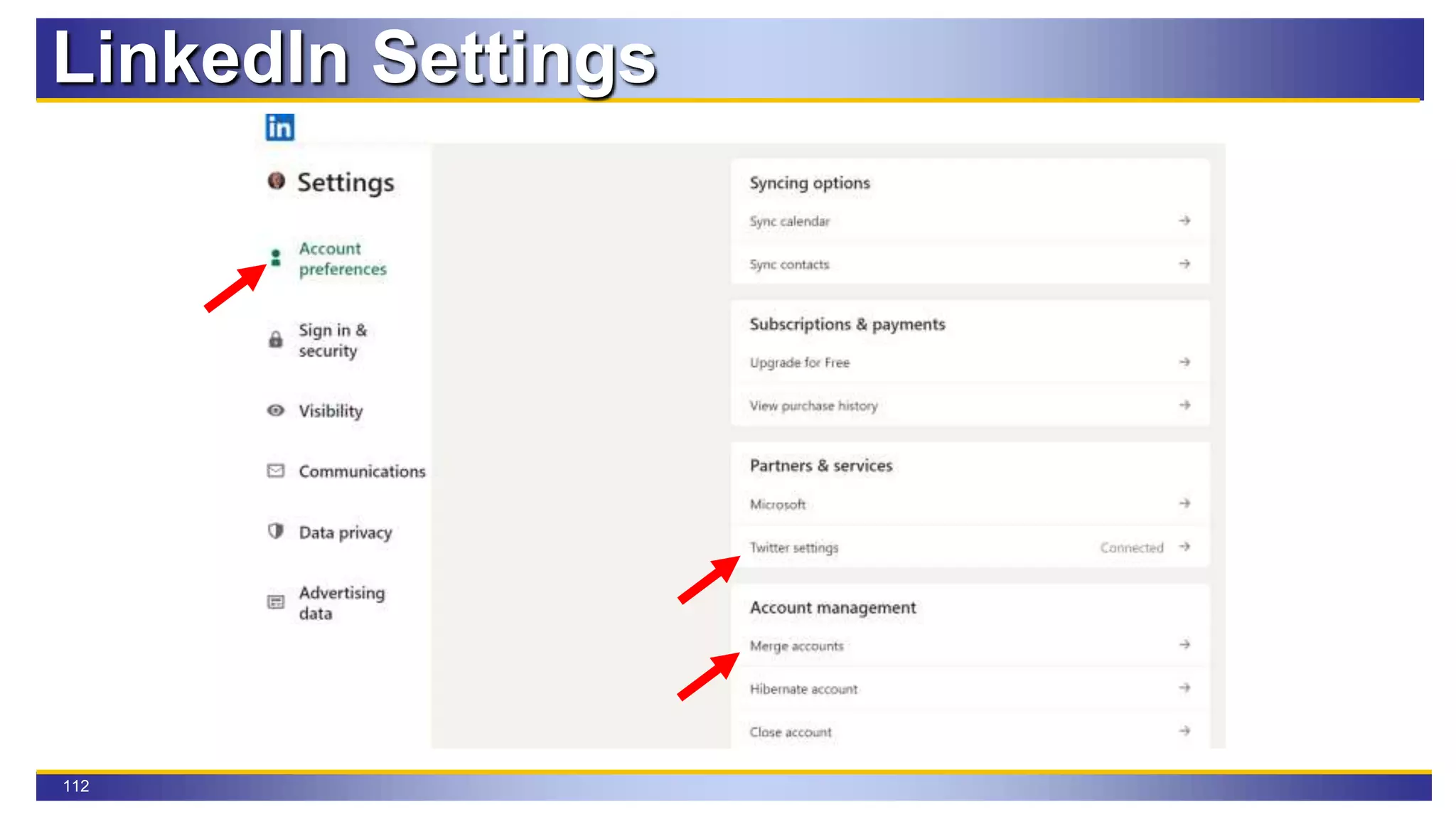 112
LinkedIn Settings
 