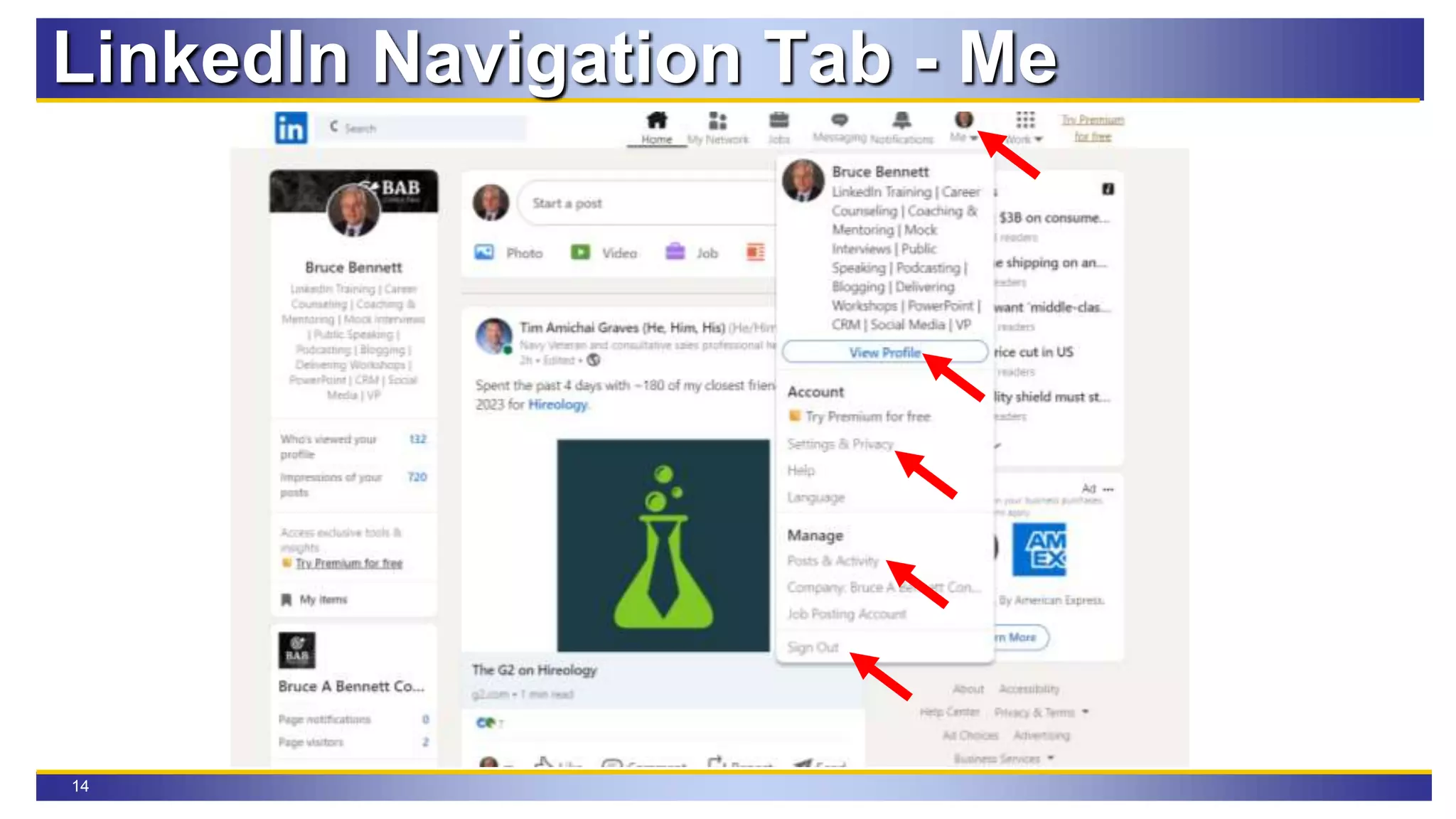 14
LinkedIn Navigation Tab - Me
 