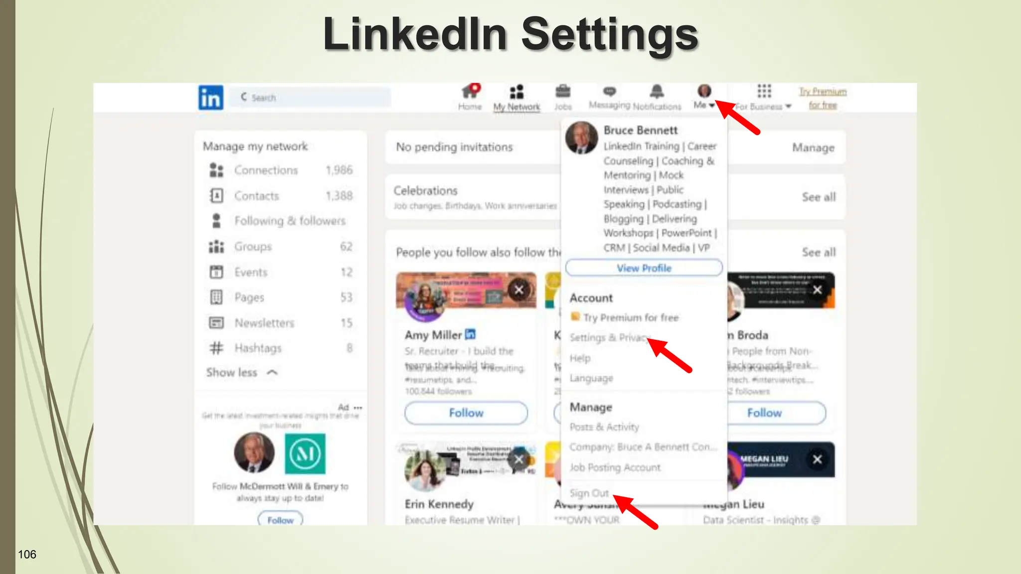 106
LinkedIn Settings
 
