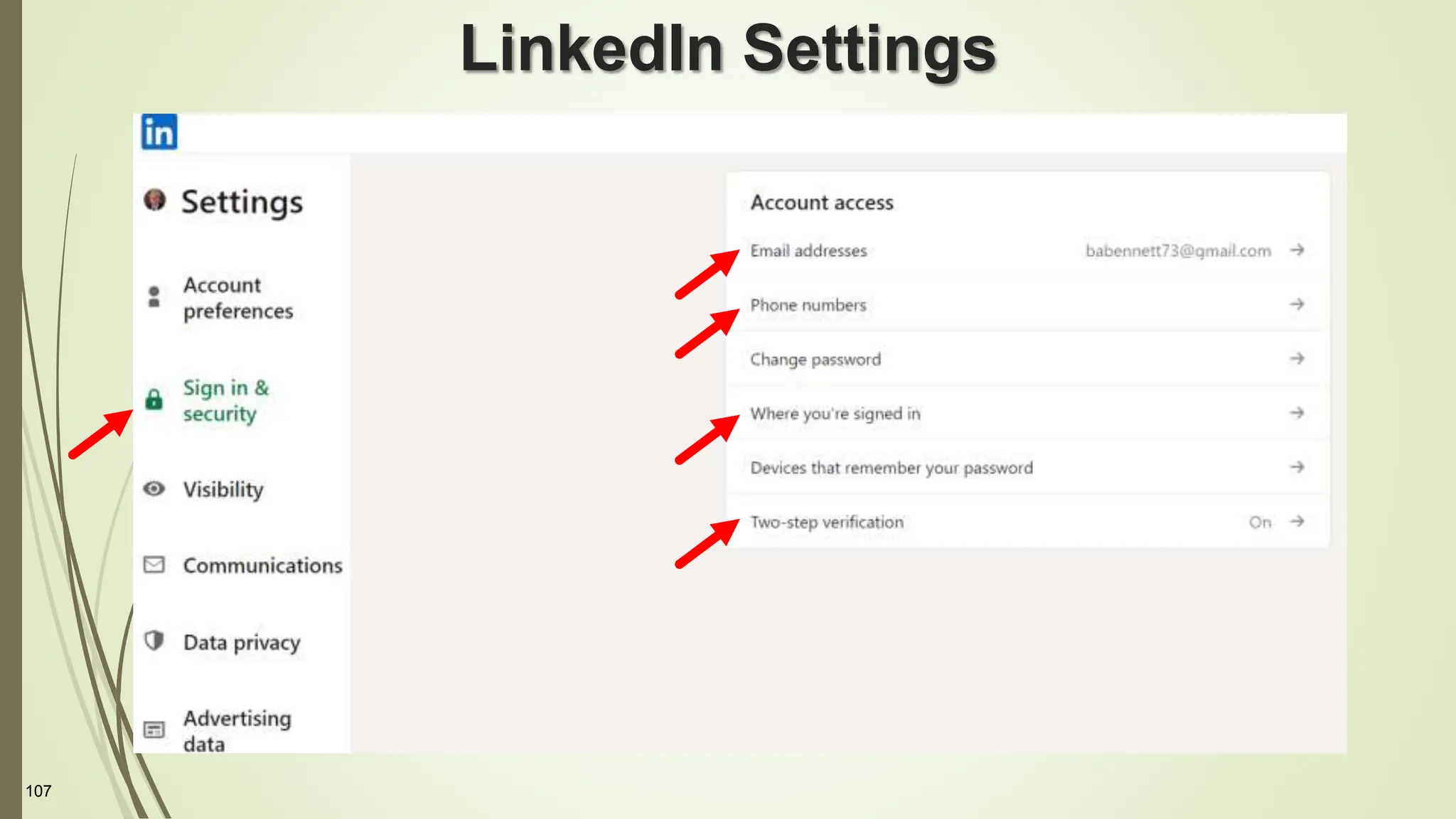 107
LinkedIn Settings
 