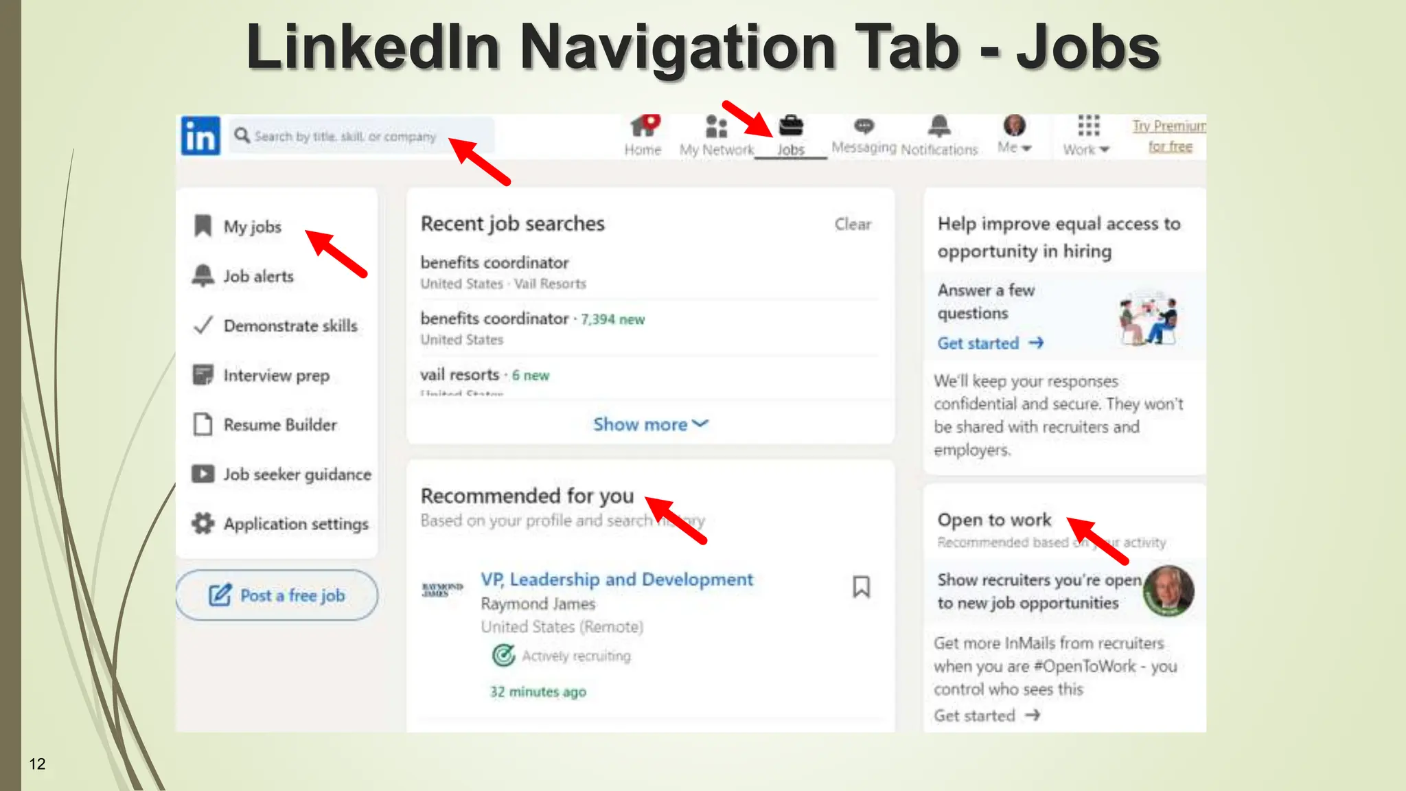 12
LinkedIn Navigation Tab - Jobs
 