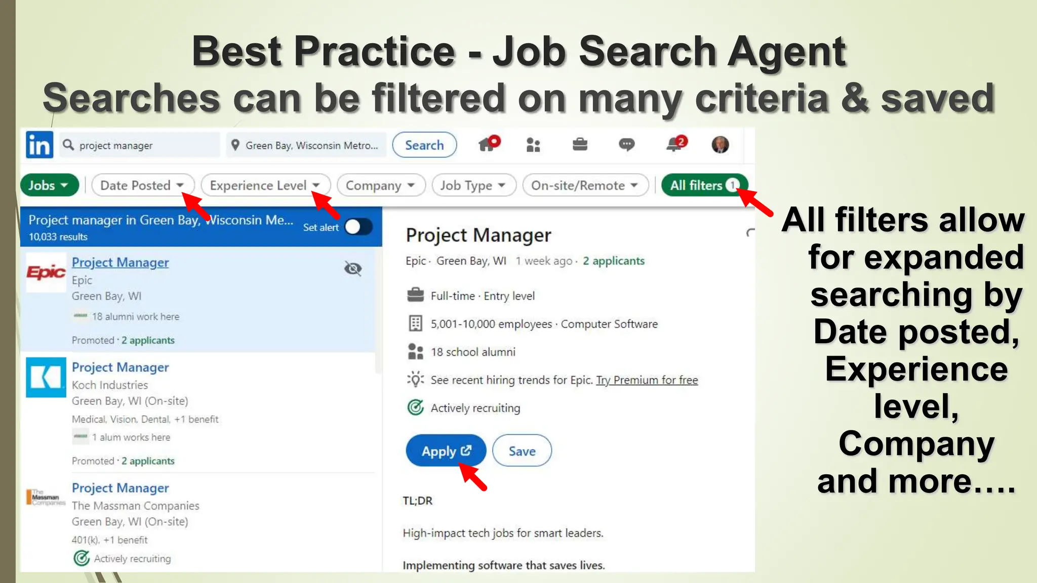 51
Best Practice - Job Search Agent
All filters allow
for expanded
searching by
Date posted,
Experience
level,
Company
and more….
Searches can be filtered on many criteria & saved
 