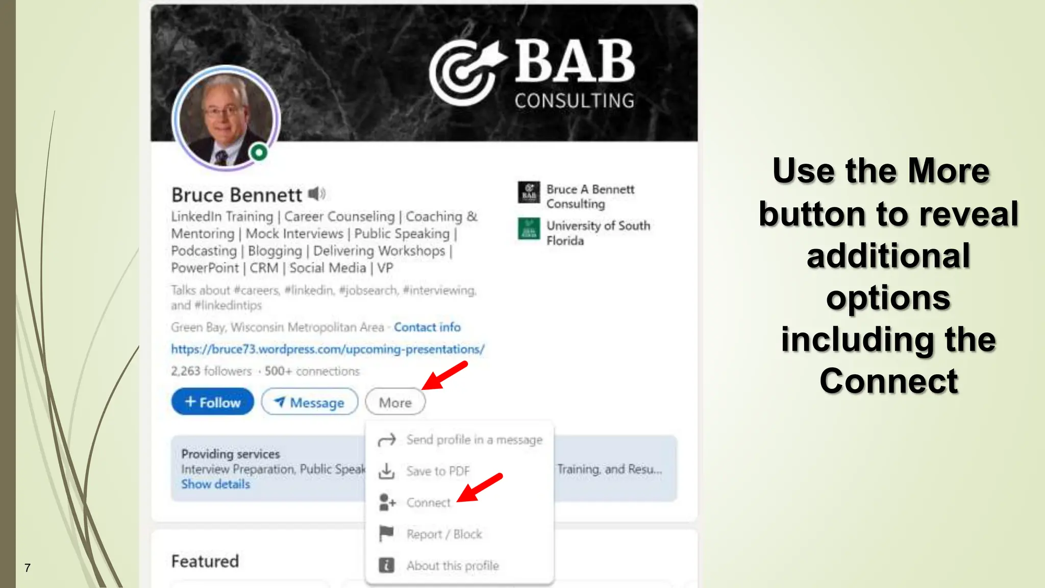 7
Use the More
button to reveal
additional
options
including the
Connect
 