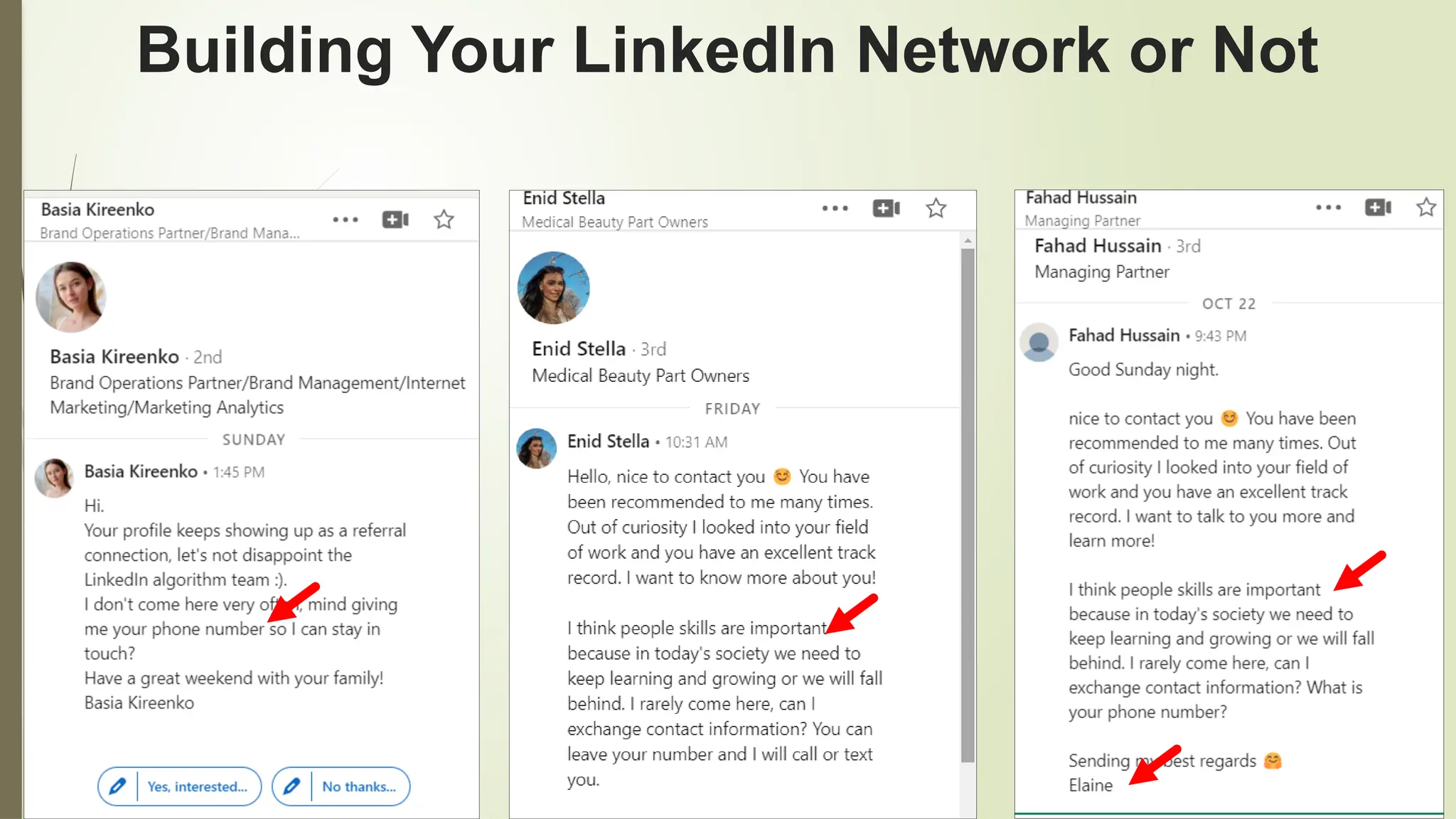 74
Building Your LinkedIn Network or Not
 