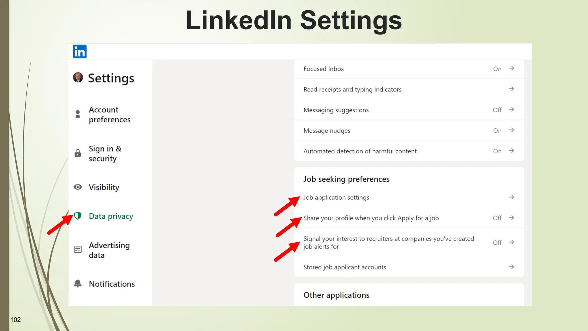 102
LinkedIn Settings
 