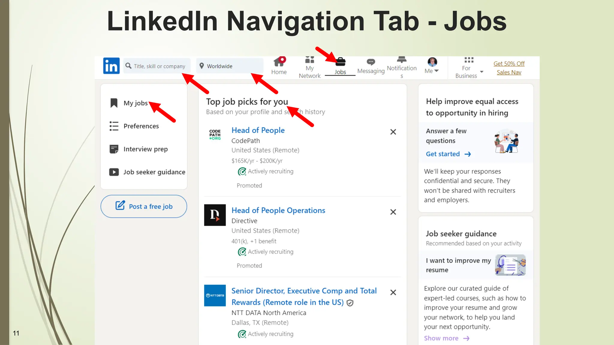 11
LinkedIn Navigation Tab - Jobs
 