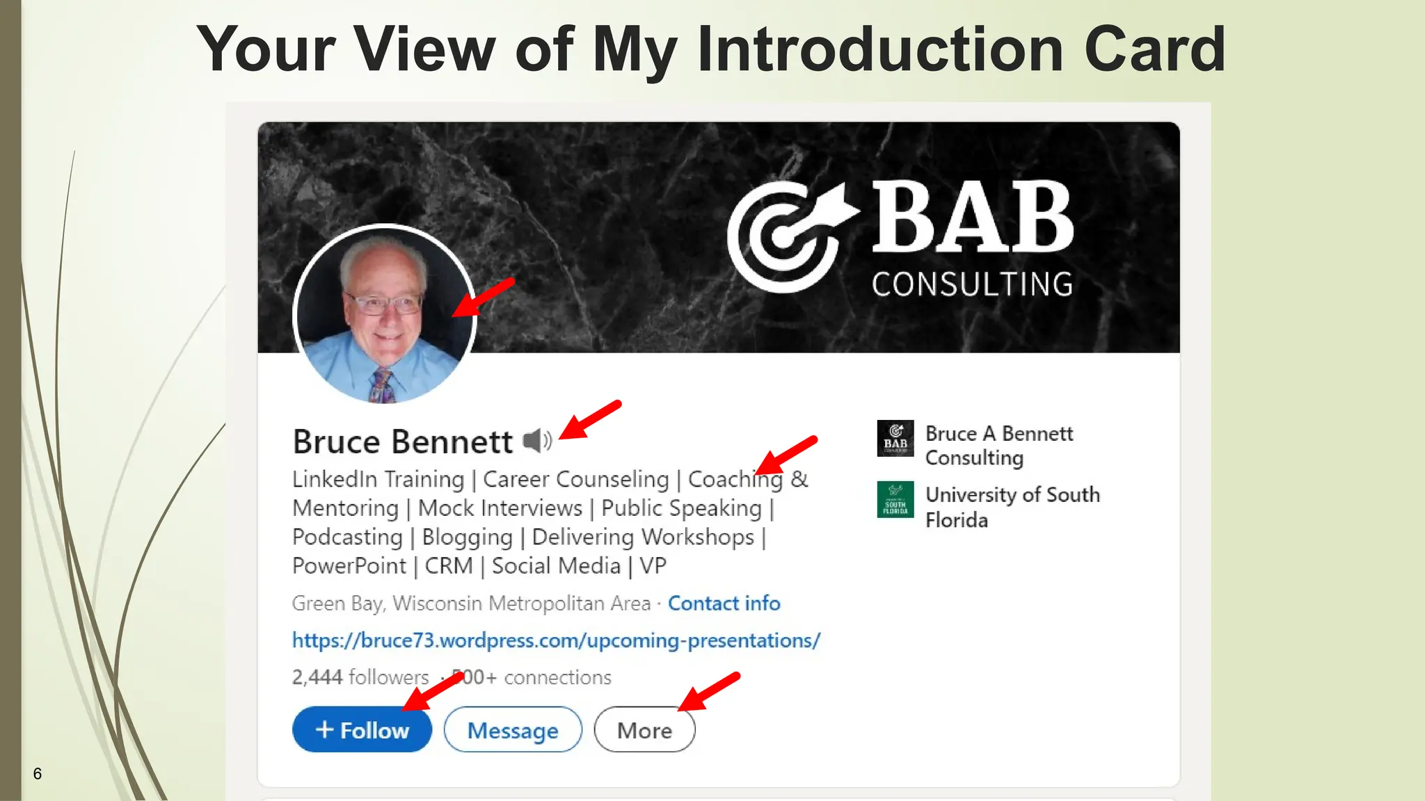 6
Your View of My Introduction Card
 