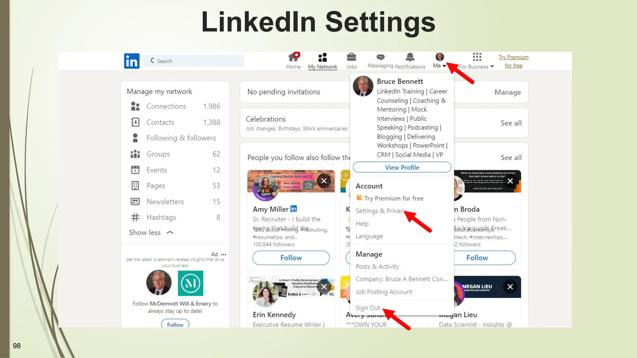 98
LinkedIn Settings
 
