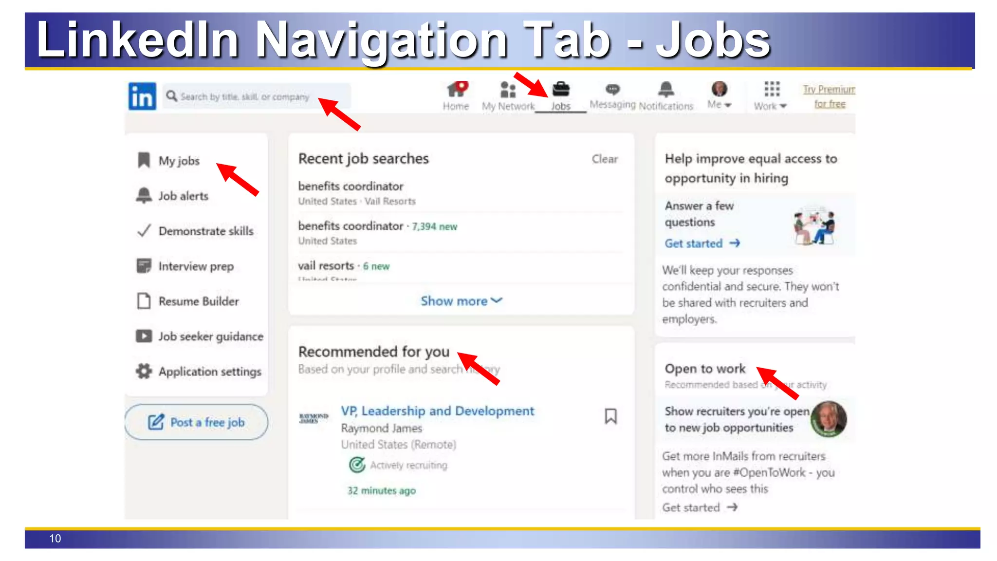 10
LinkedIn Navigation Tab - Jobs
 